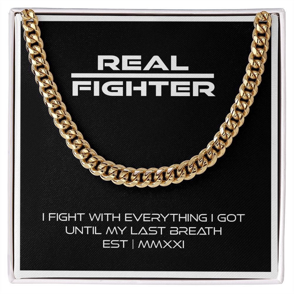 Real Fighter Brand™ Cuban Link Chain