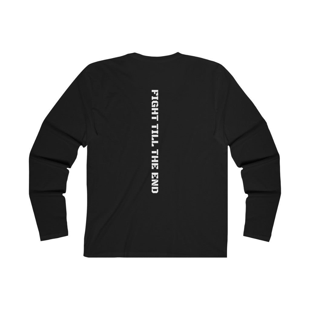 Fight Till The End Long Sleeve